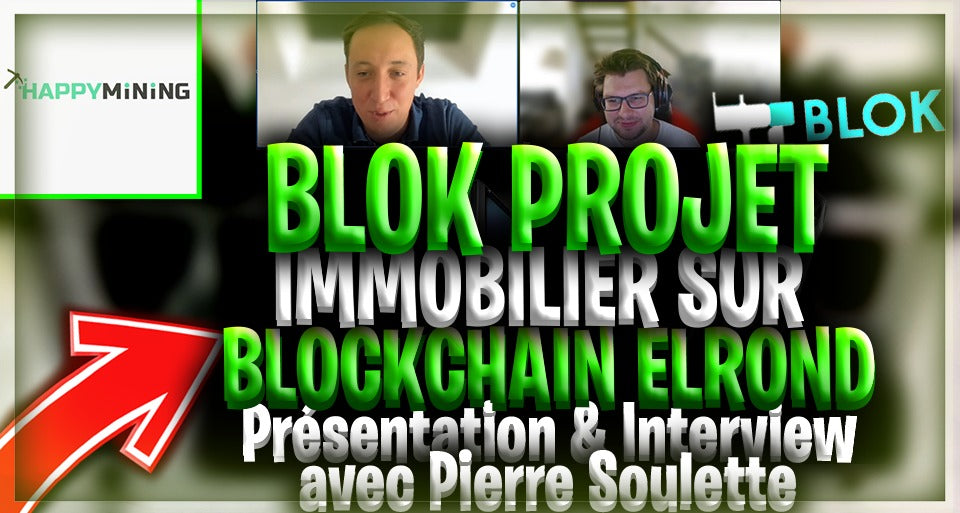 Blok, le projet de tokenisation de l'immobilier. Interview avec Pierre Soulette.