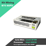 Kit Mining 8 GPU CM B75 RAM 8Go SSD 64Go Alim 2500W
